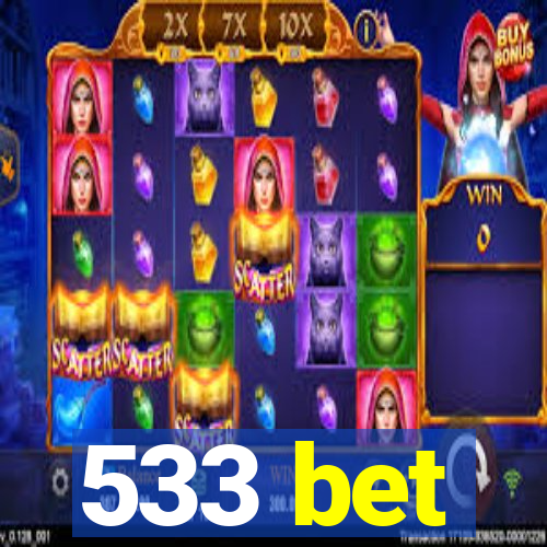 533 bet